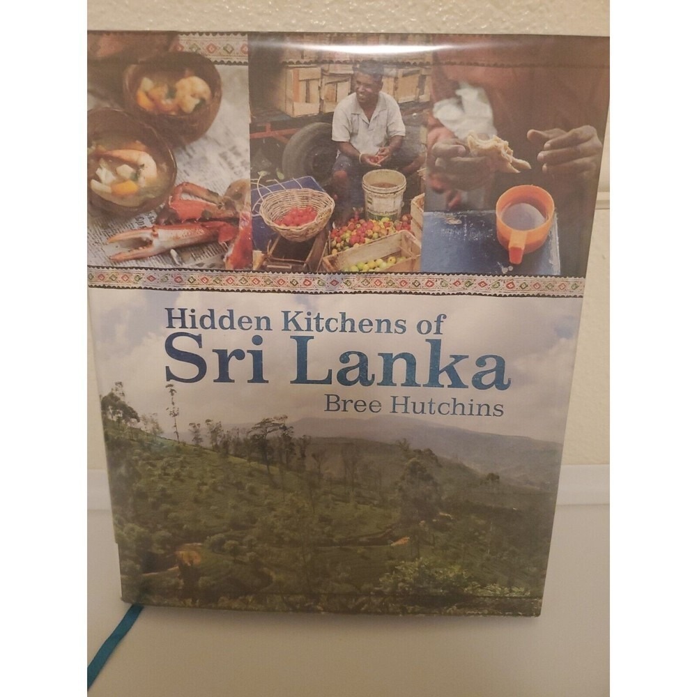 Hidden Kitchens of Sri Lanka by Hutchins, Bree Hardcover Book Plastic Covered VG
